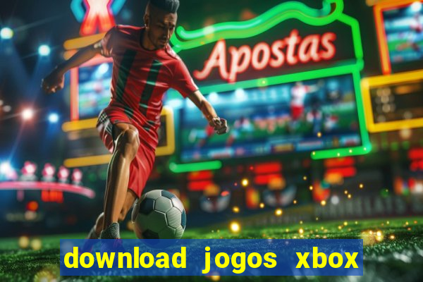 download jogos xbox 360 utorrent